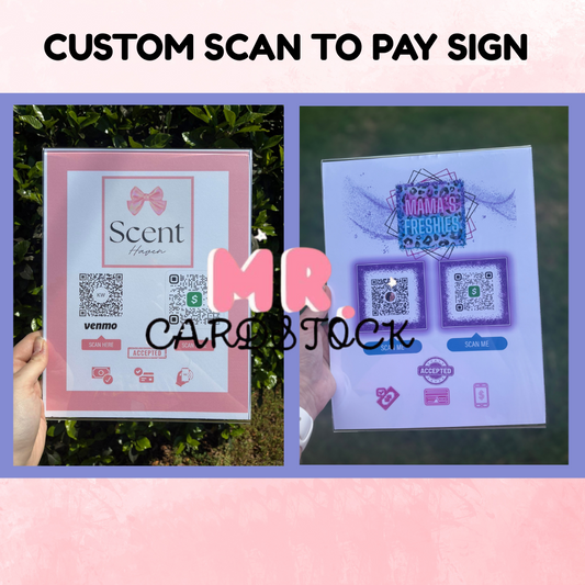 Custom Scan To Pay Sign