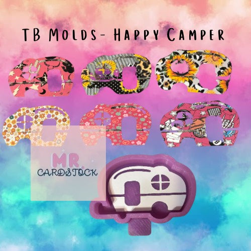 TB Molds Happy Camper