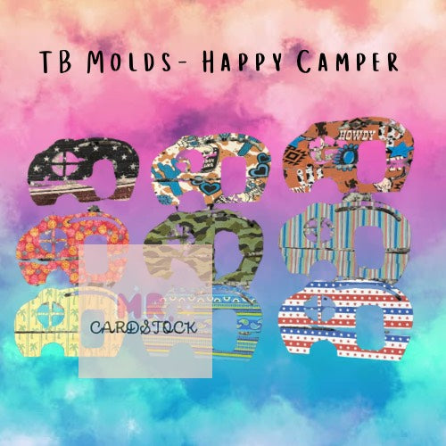 TB Molds Happy Camper