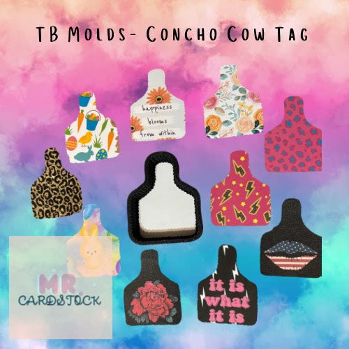 TB Molds Concho Cow Tag