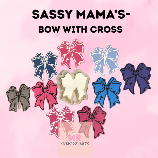 Sassy Mamas- Bow with cross